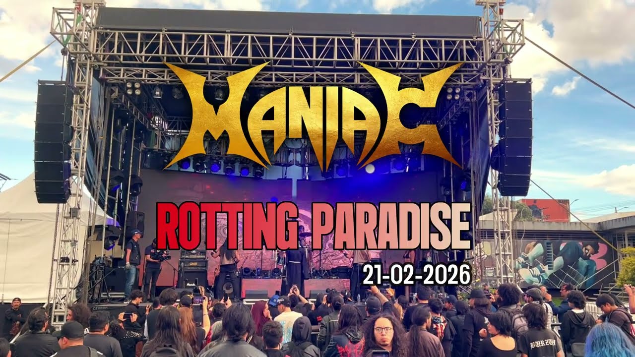 MANIAC - ROTTING PARADISE (LIVE FESTIVAL METAL DE LAS MONTAÑAS 2026)