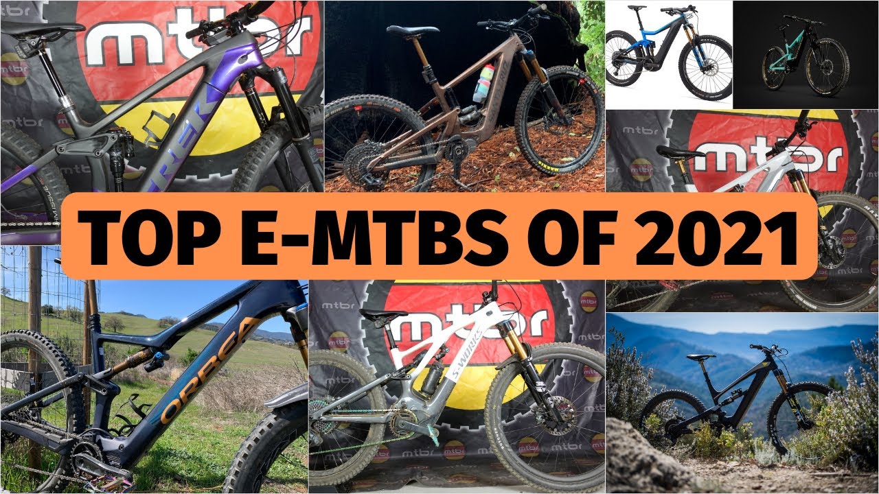 10 best emtbs of 2021 - best ebike or electric mountain bike