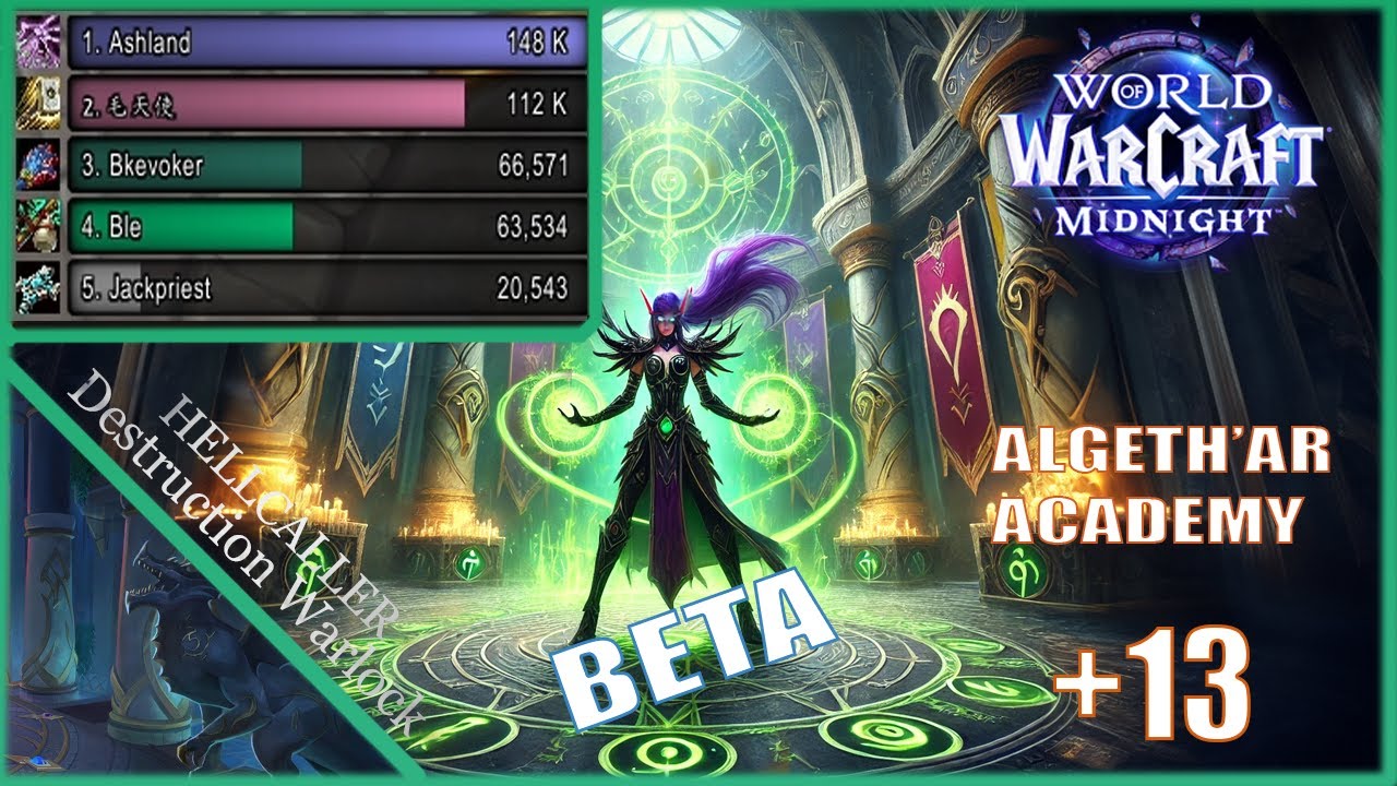 Algeth'ar Academy +13 | Destruction Warlock | Midnight Beta
