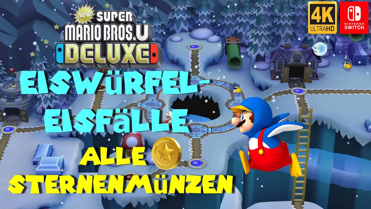 New Super Mario Bros. U Deluxe I Alle Sternenmünzen in Welt 4: Eiswürfeleisfälle 🧊 100% Guide