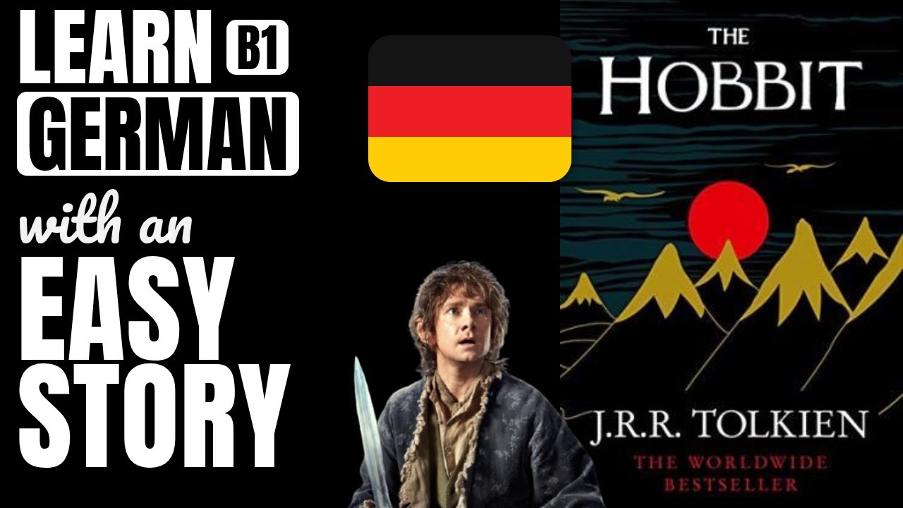 Der Hobbit simplified for B1 German students | Learn German with easy stories