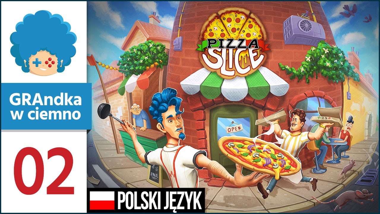 Pizza Slice PL #2 | Ależ tu jest CHAOS!