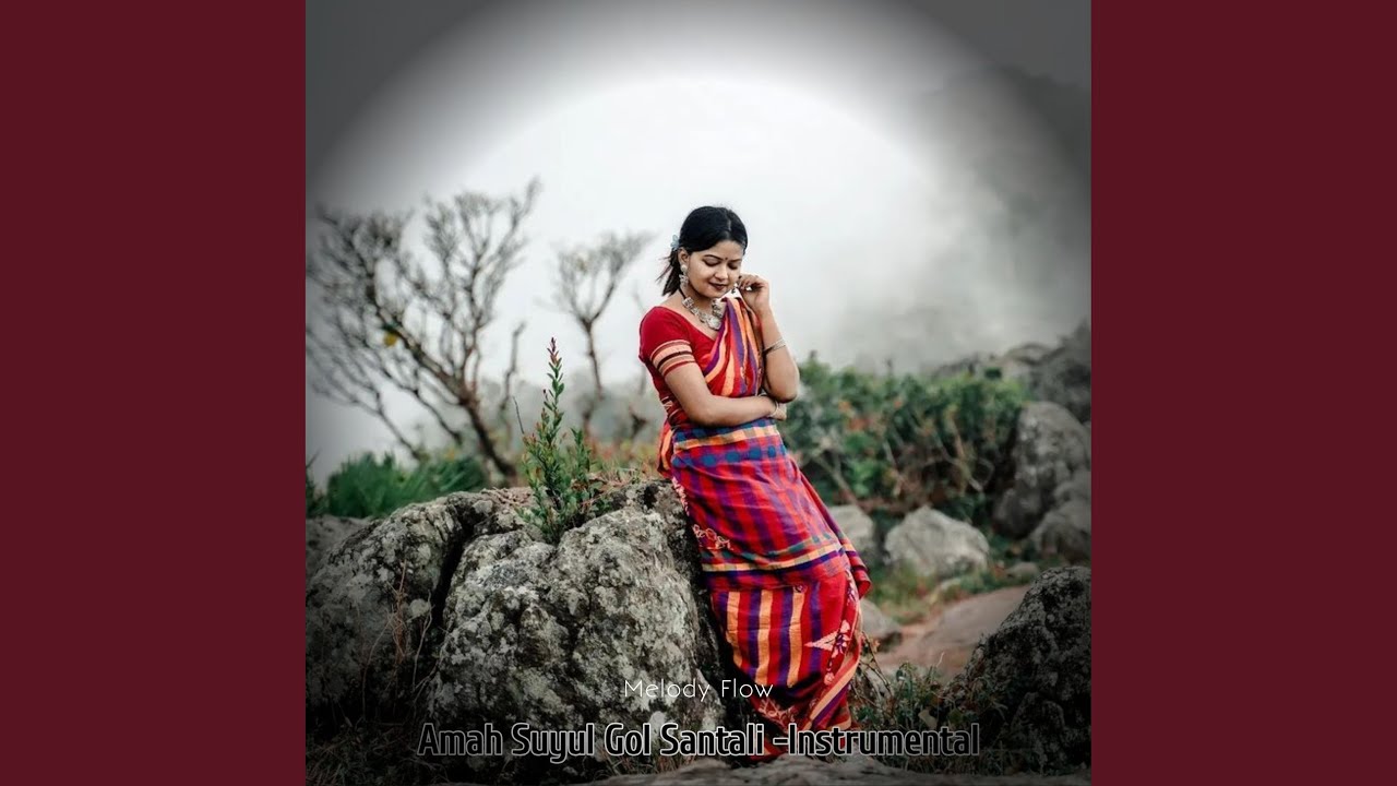 Amah Suyul Gol Santali -Instrumental
