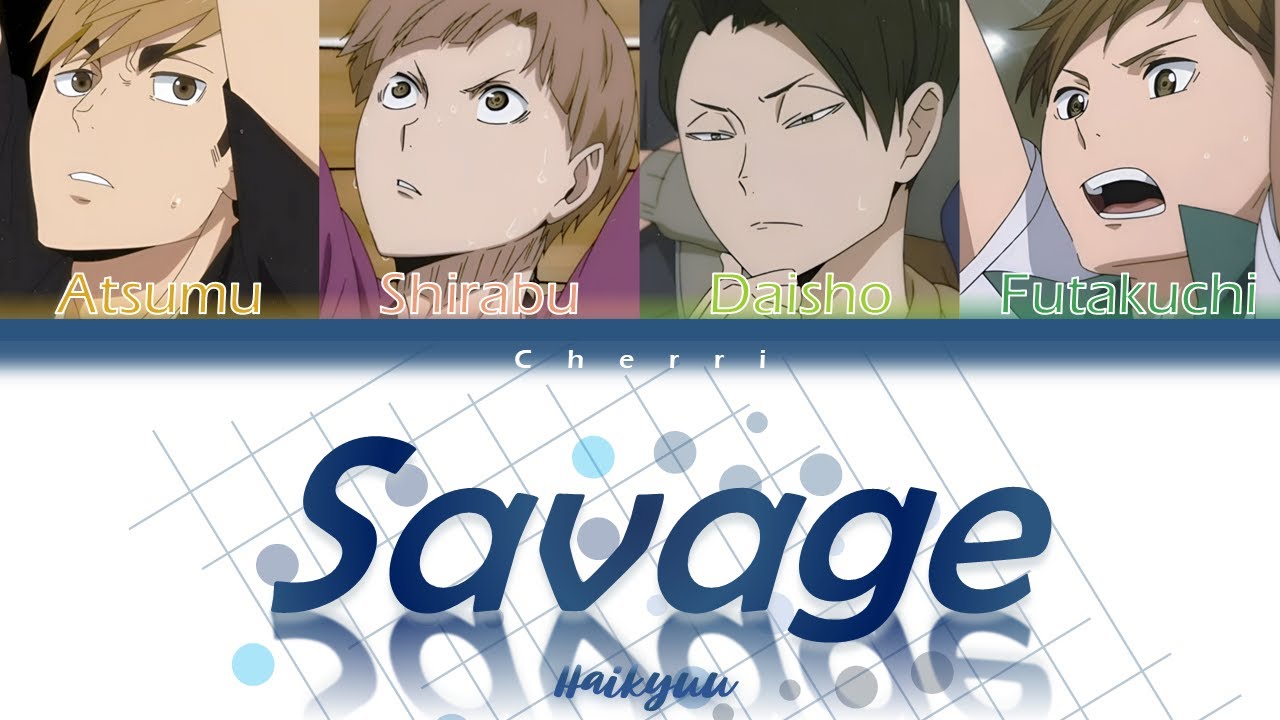How would Haikyuu sing 'Savage' (aespa) (Colour coded lyrics)