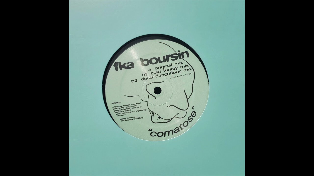 fka boursin - coma (original mix)