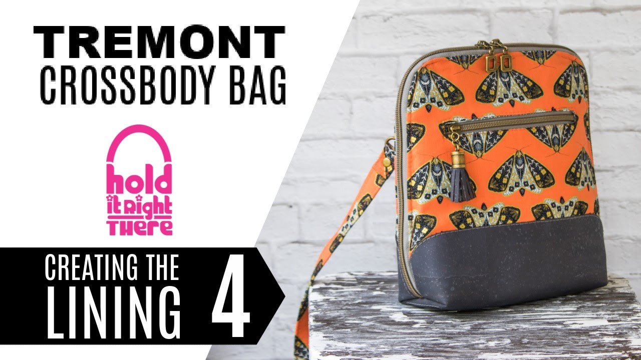 How to sew the Tremont Crossbody Bag (Tutorial 4 of 6) - Creating the Lining