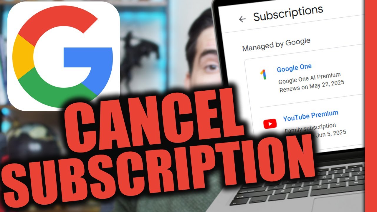 How to Cancel Google Subscriptions (YouTube Premium, Google 1, Etc)