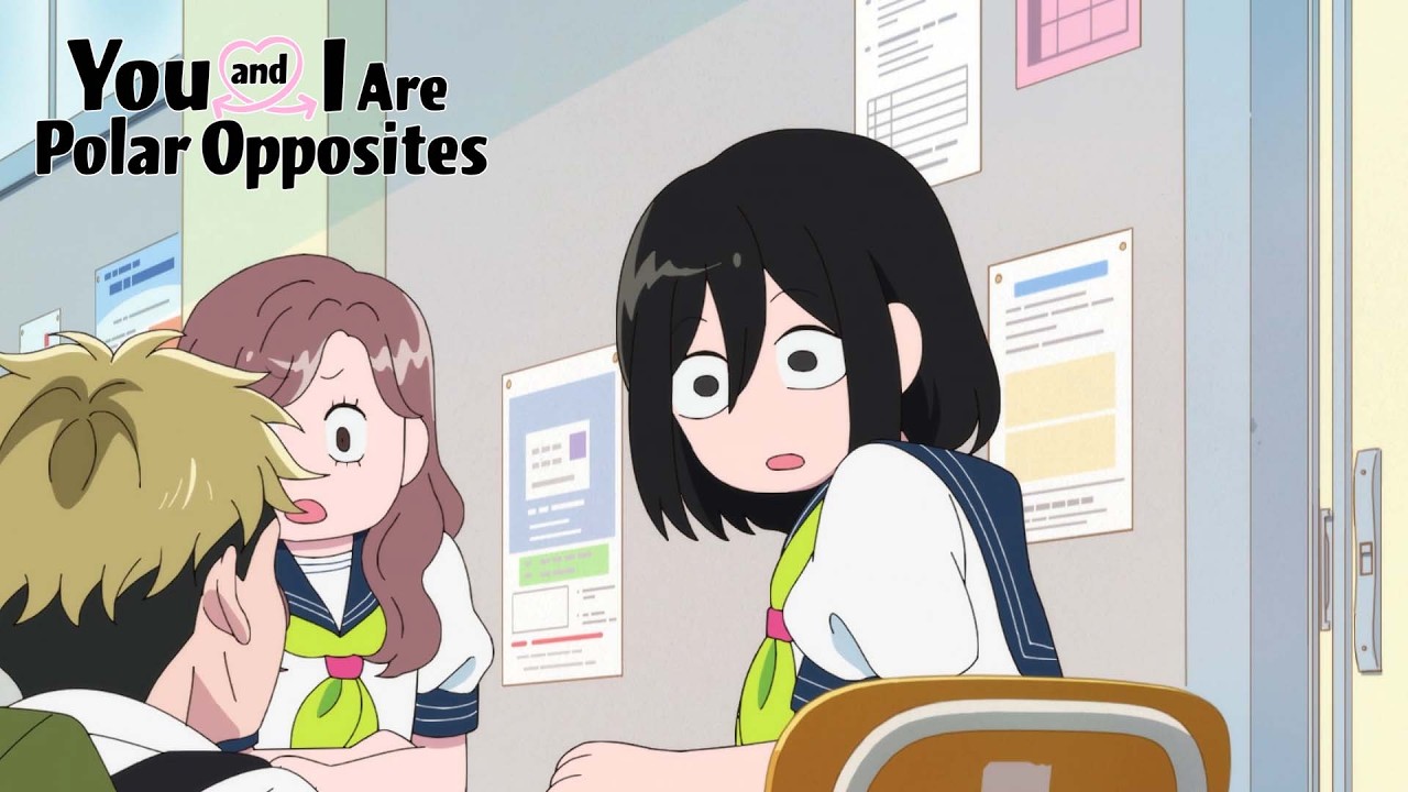 He Just... Asked Her Out? | You and I Are Polar Opposites