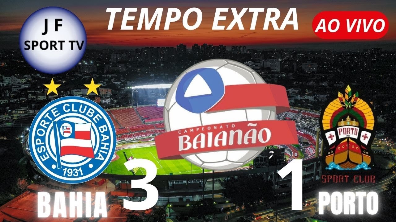 ⏰ TEMPO EXTRA | PÓS-JOGO | BAHIA vs PORTO no BAIANO 2026 📱