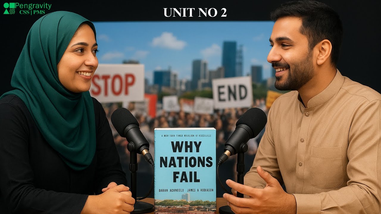 UNIT NO 2: Why Nations Fail 📚 | Book Summary & Analysis by Daron Acemoglu & James A. Robinson