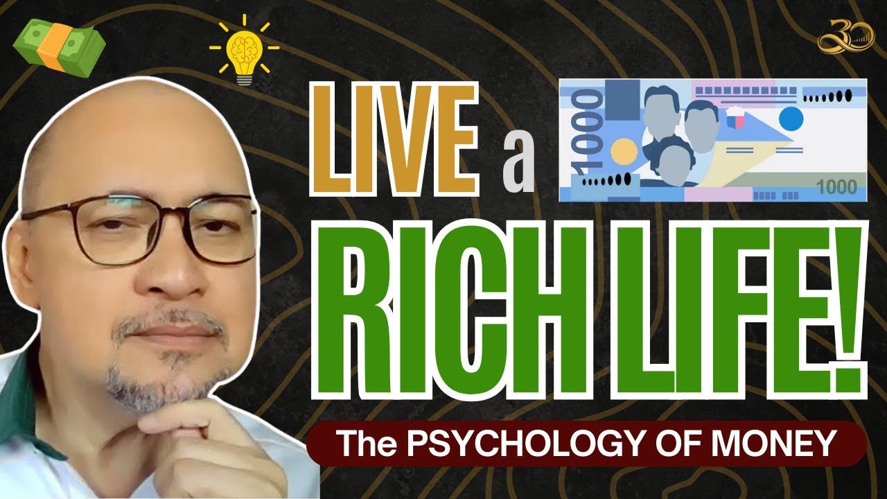 LIVE a RICH LIFE! The Psychology of Money 🧠💵