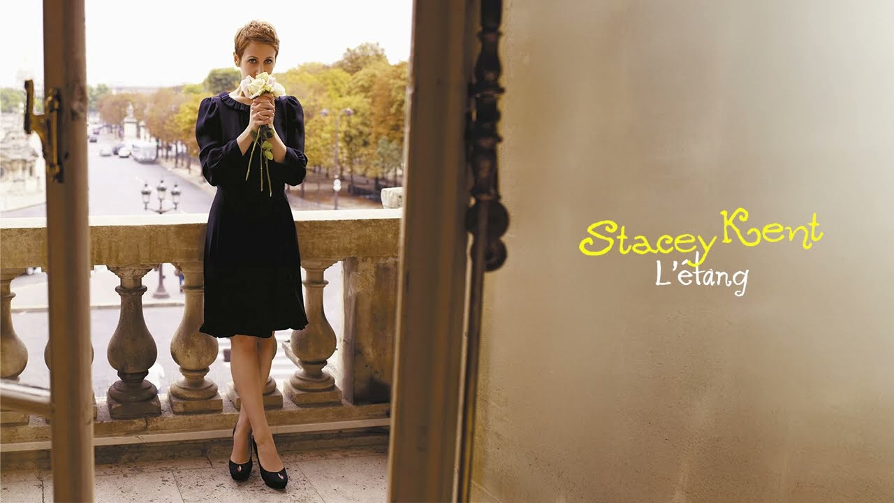 Stacey Kent - L'&eacute;tang (Lyrics video)
