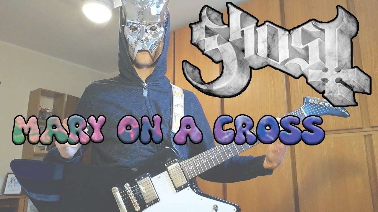 [GG Guitar Cover] GHOST - Mary On A Cross (Live In Tampa 2022)
