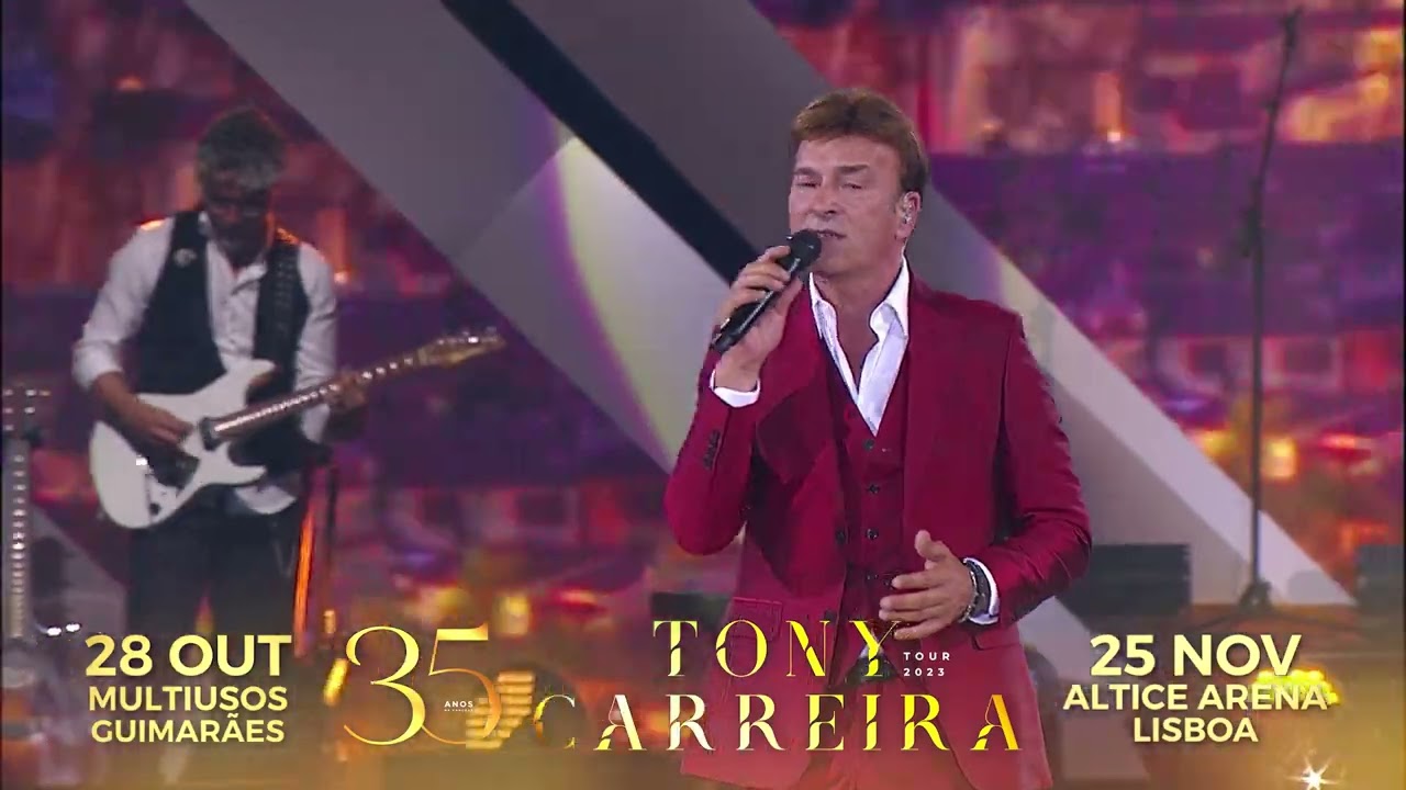 Tony Carreira Tour 35 Anos de Canções