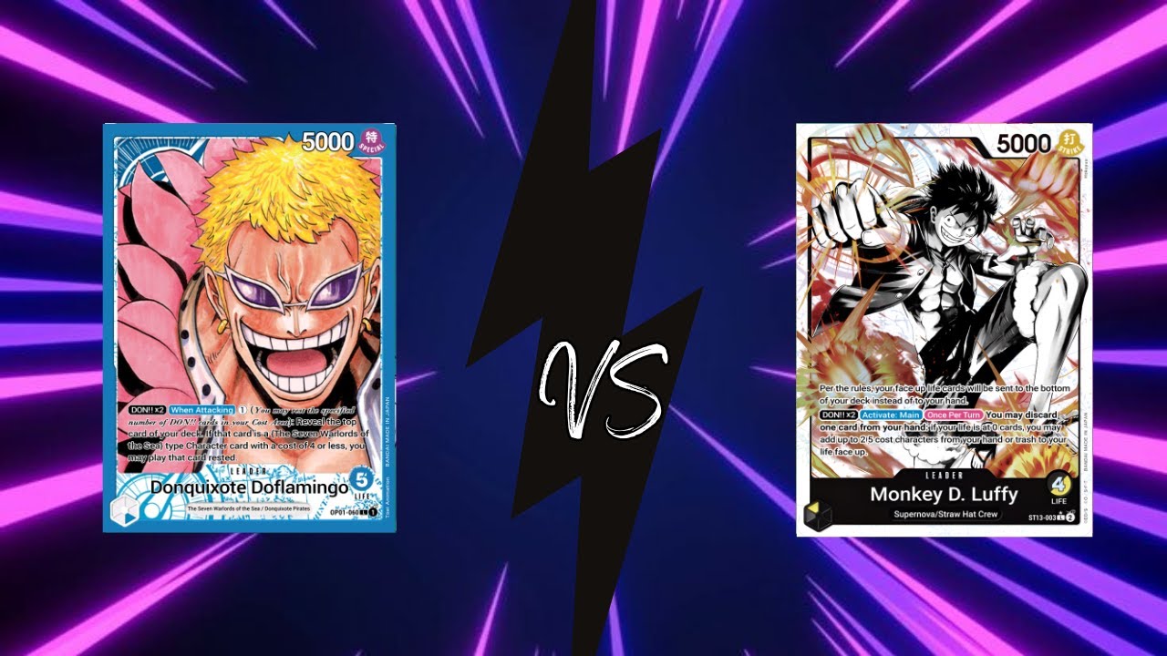 OP 8.5 Blue Doflamingo vs BY Luffy - One Piece TCG