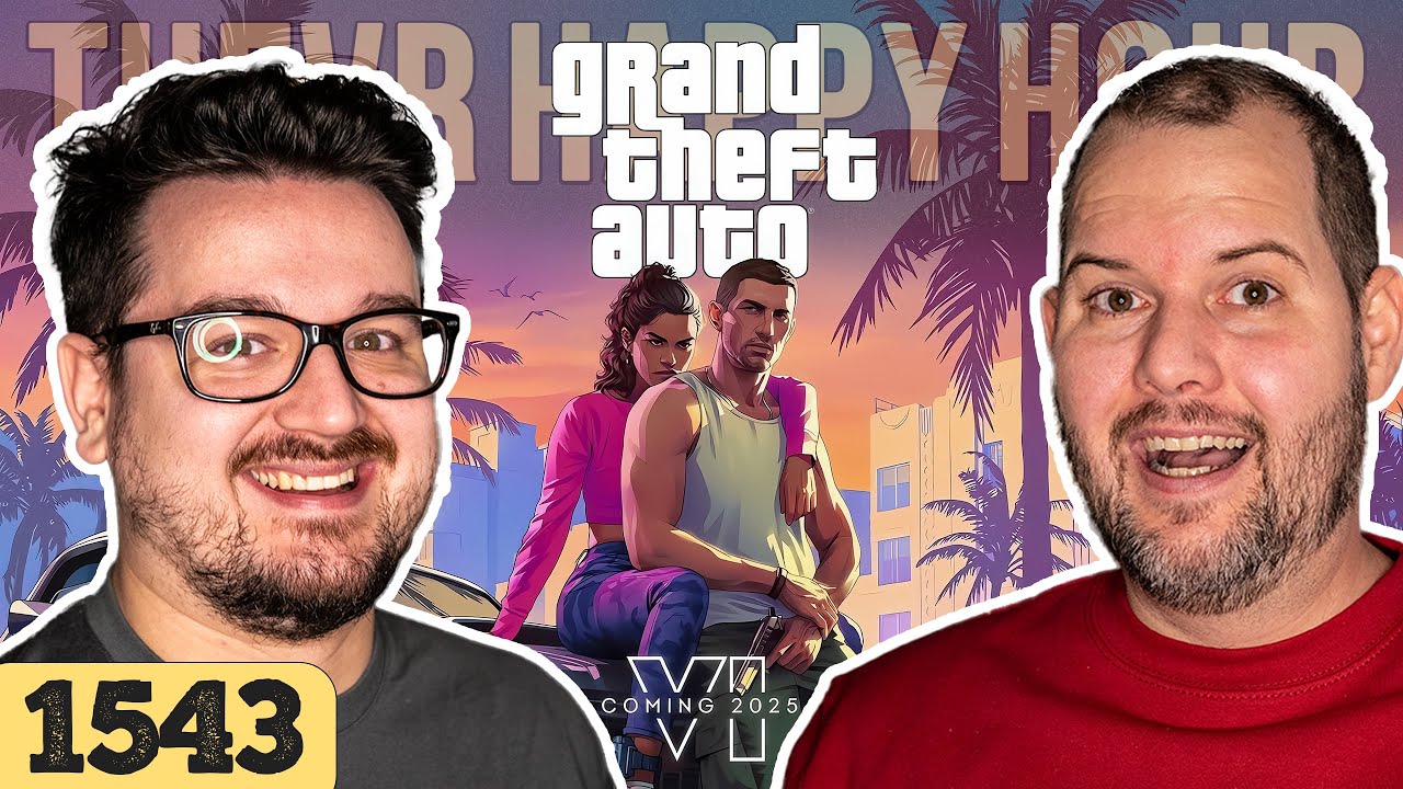 GTA VI & Egy kis foci | TheVR Happy Hour #1543 - 12.05.