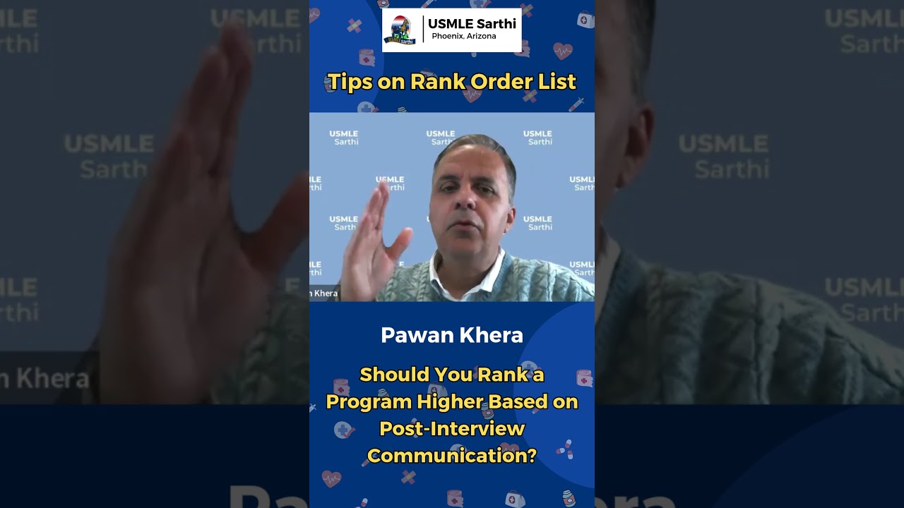How to Rank a Program based on Post-Interview Communication? | Rank Order List tips | USMLE