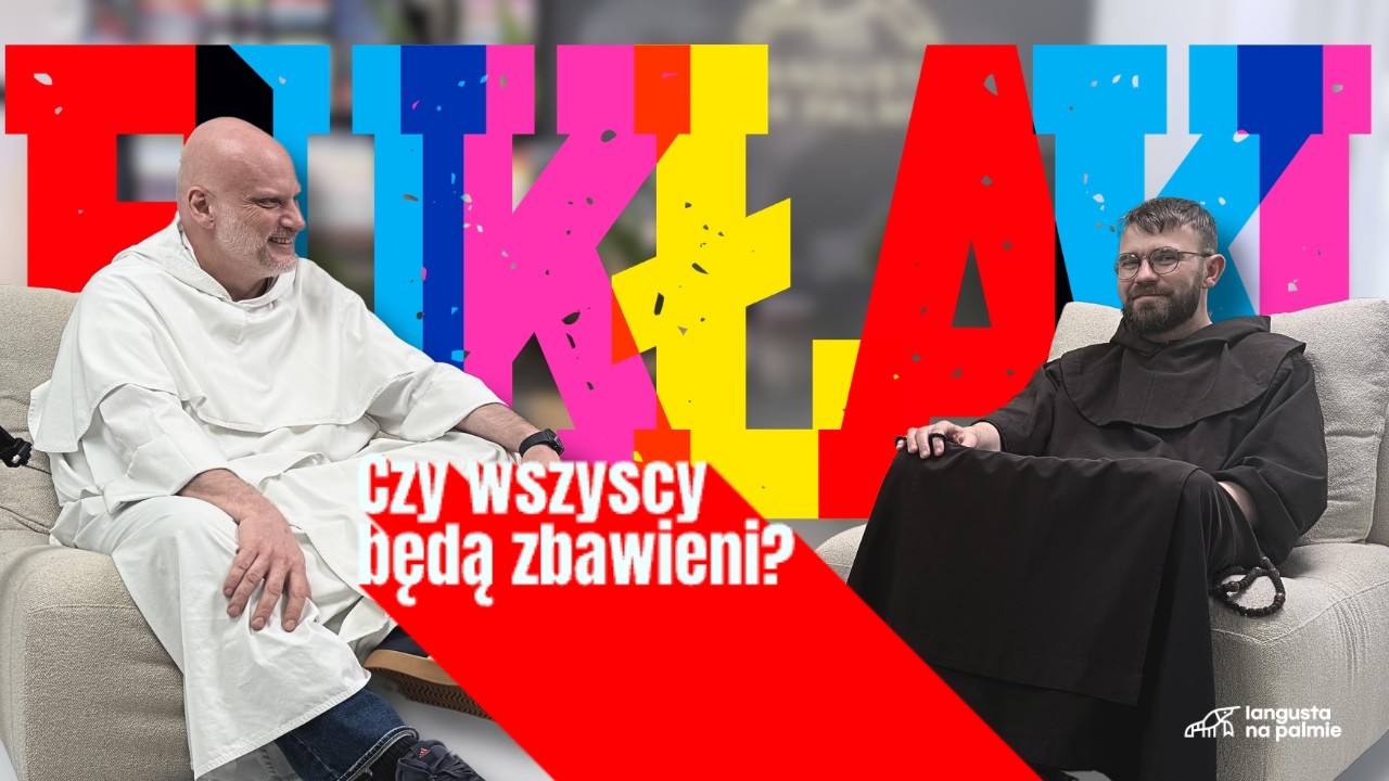 Bukłaki [#20] Czy wszyscy będą zbawieni? || Mateusz Filipowski OCD