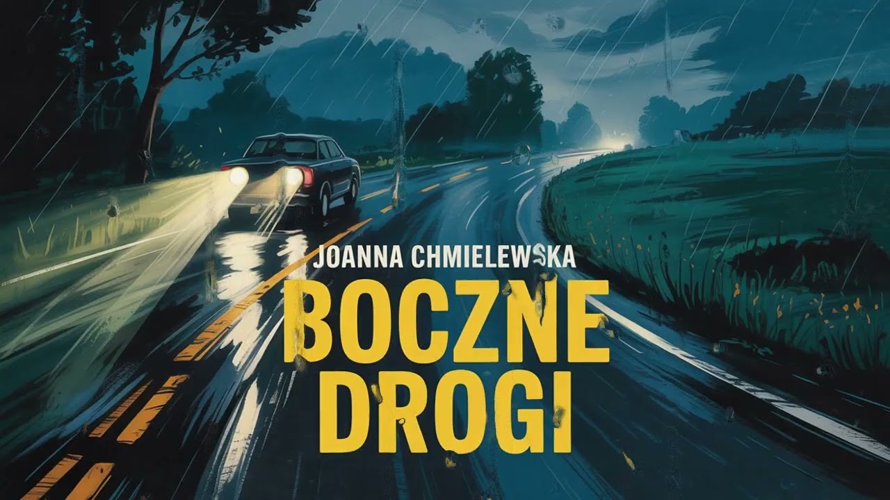 🚗 Boczne drogi – Joanna Chmielewska | Kryminał Pełen Humoru i Zaskoczeń 😂 Audiobook PL