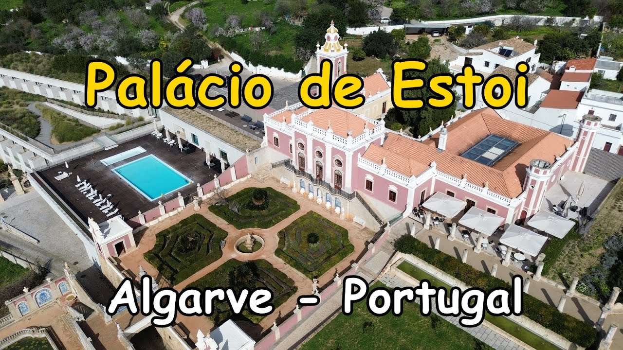 Palácio de Estoi - Algarve