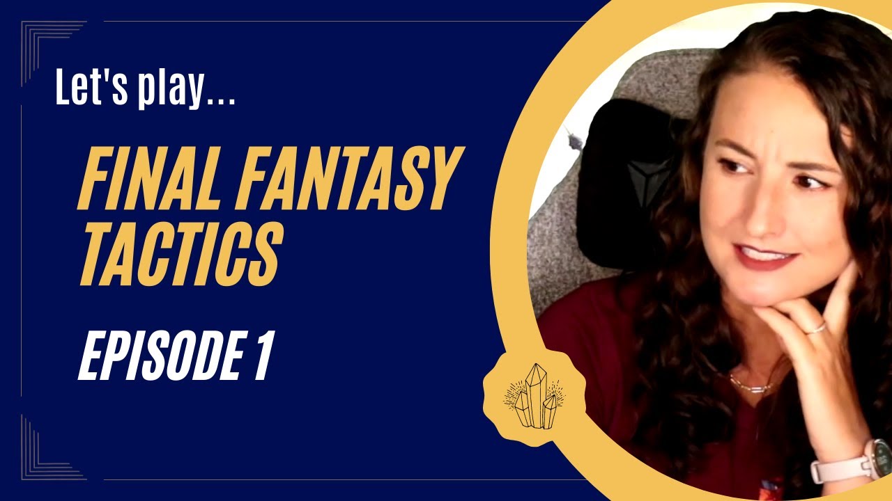 Final Fantasy Tactics: Episode 1 | First Playthrough