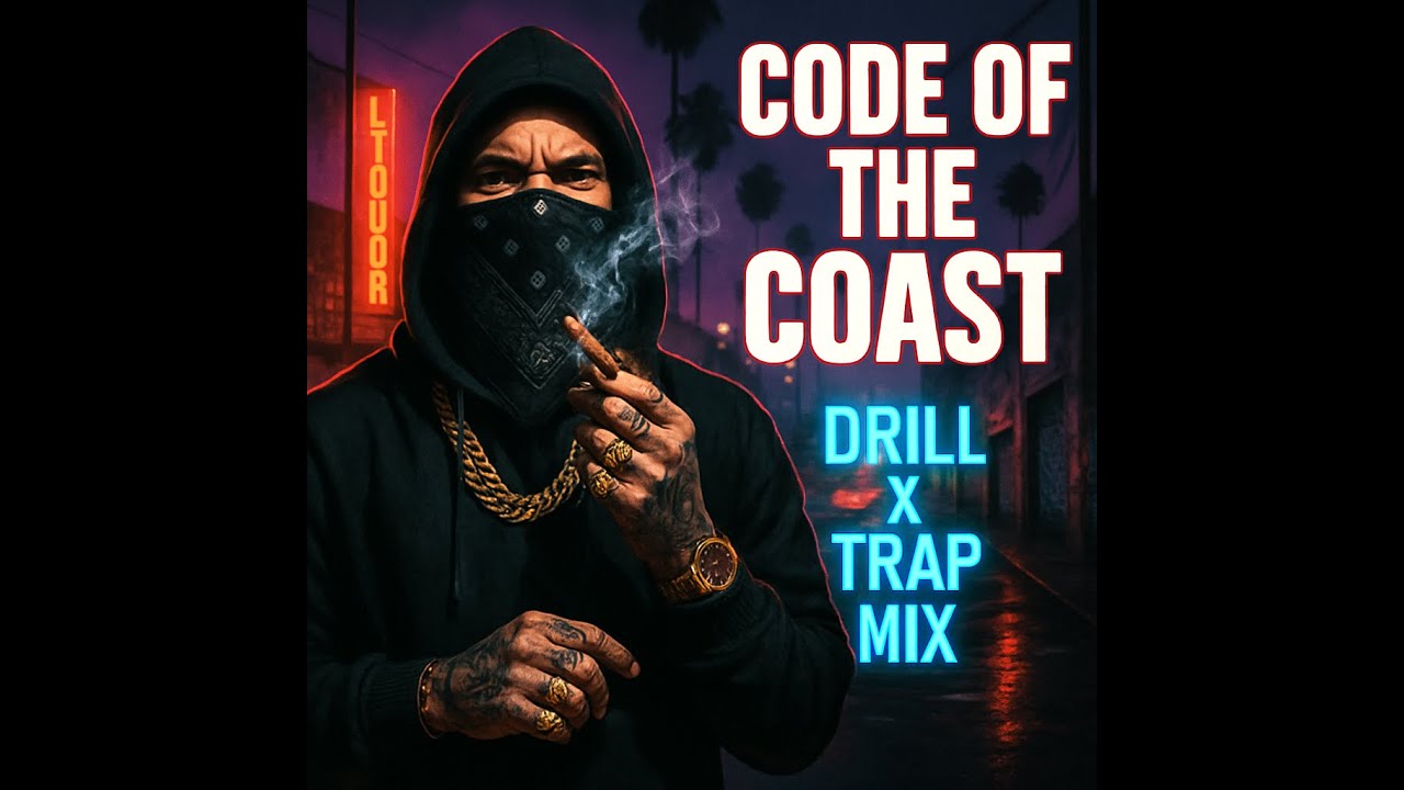 Code of the Coast | 30+ Min West Coast Gang, Drill, Trap & Ghetto Rap Mix