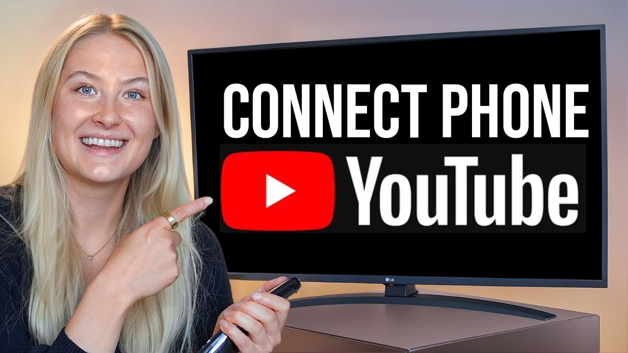 How to Connect a Phone to a TV on YouTube - Full Guide