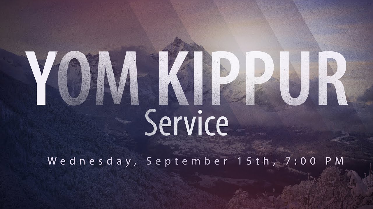 Yom Kippur 2021 • TONIGHT