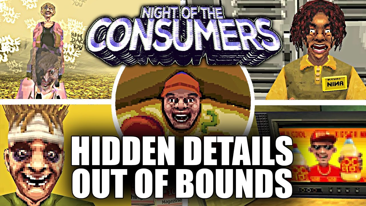 Night of the Consumers - Hidden Details & Out Of Bounds (Showcase)