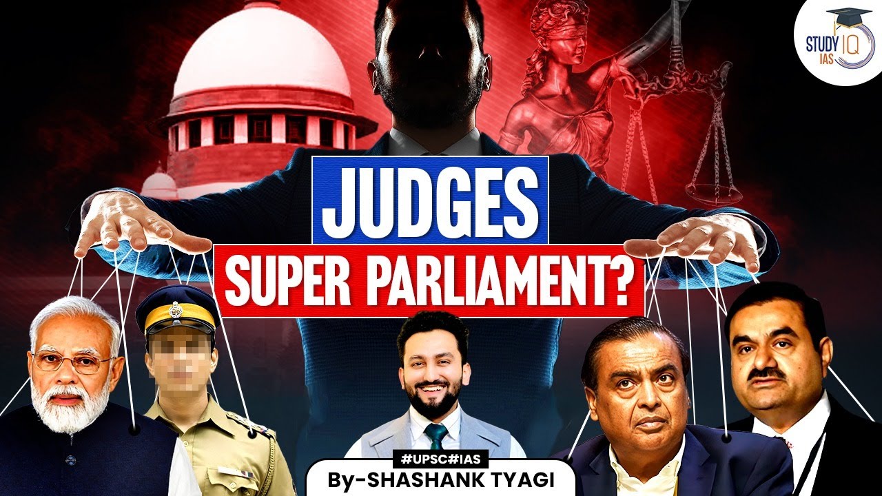 Supreme Court vs Parliament: Who Holds More Power in India? | Explained | StudyIQ IAS