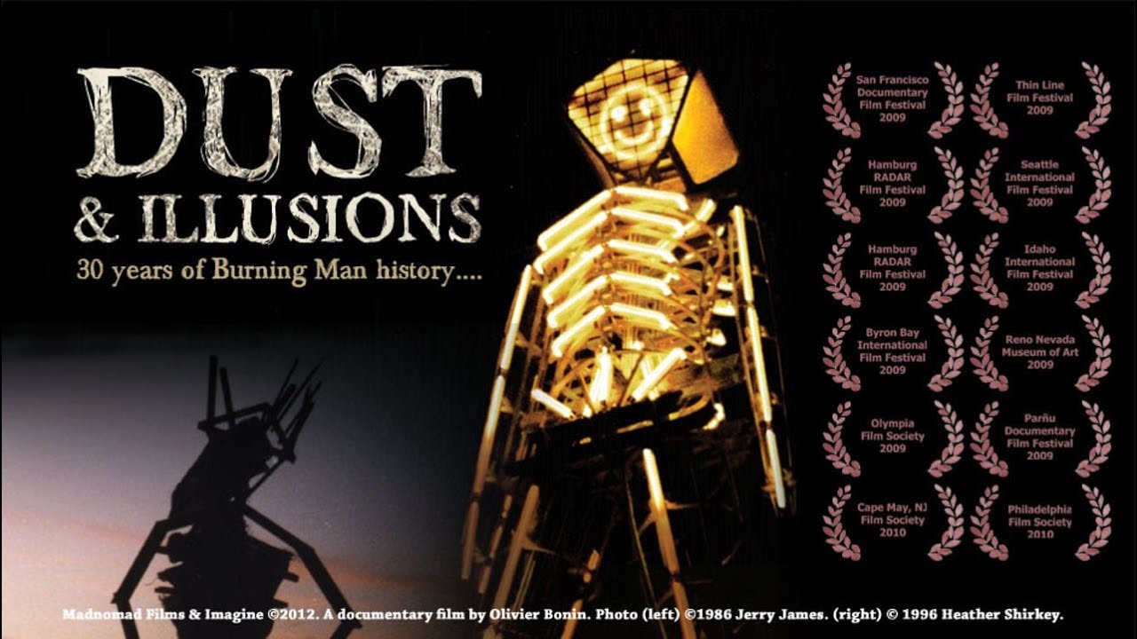 Dust & Illusions - 30 years of Burning Man history