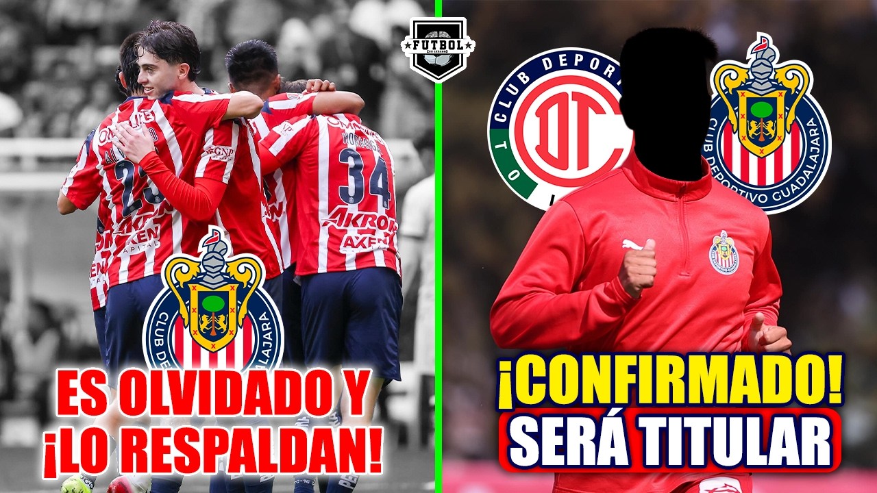 🔥NOTICIAS DE CHIVAS | ¡CONFIRMADO: SERÁ TITULAR! | ¡NO JUEGA PERO LA DIRECTIVA LO RESPALDA!