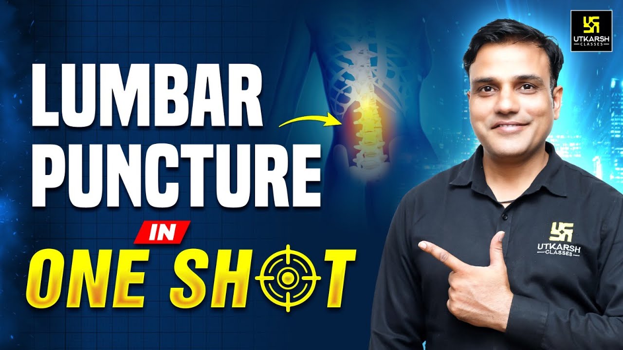 Lumbar Puncture | How to Perform a Lumbar Puncture ❓| Dr. Shailendra Sir