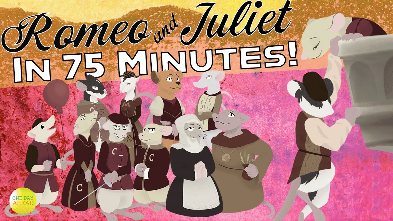 Romeo & Juliet- Full Play In 75 Minutes!