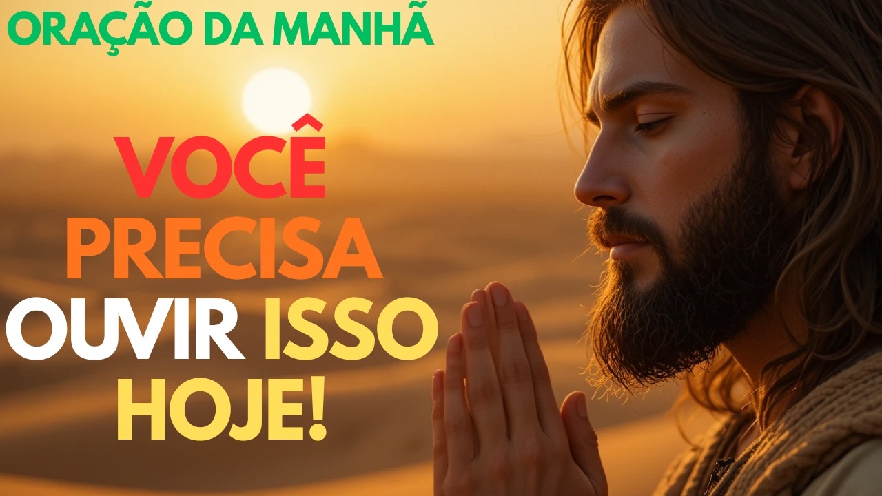 ORAÇÃO DA MANHÃ, 20 MINUTOS COM DEUS PODEM TE MUDAR!🙏✨