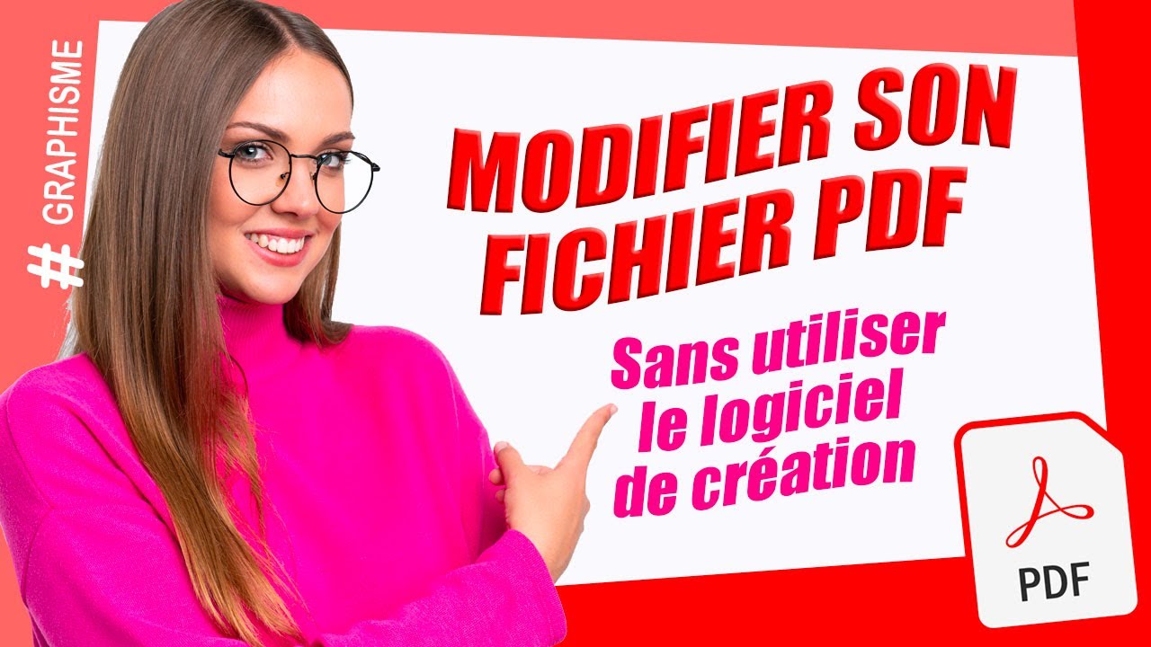 Comment modifier un fichier PDF sans passer par le logiciel de création