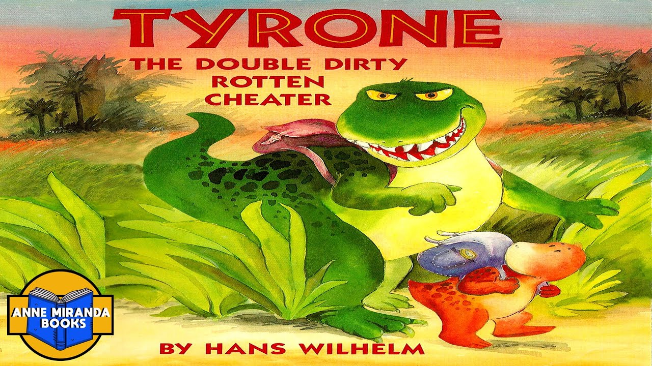 TYRONE THE DOUBLE DIRTY ROTTEN CHEATER - no one likes a cheater!