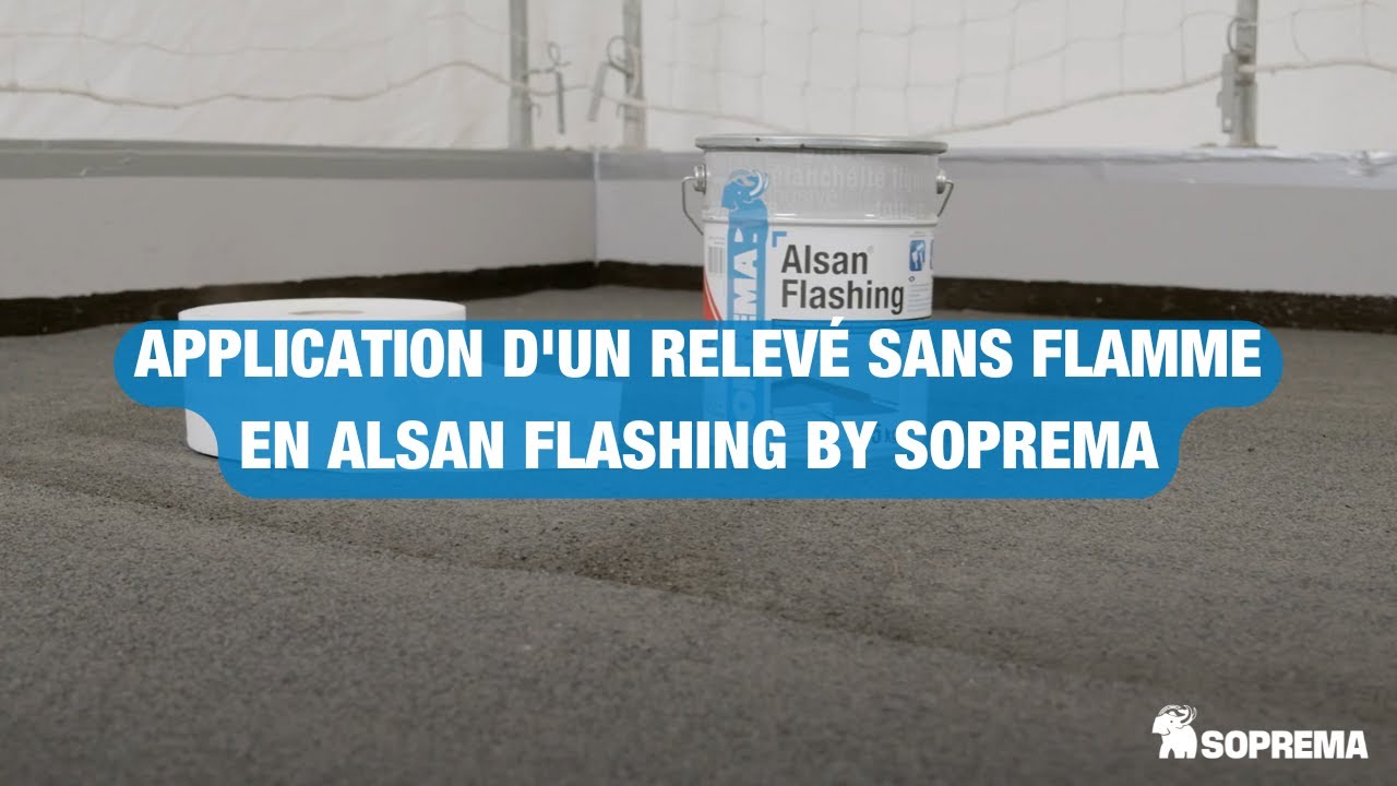 Application d'un relevé sans flamme en Alsan Flashing by SOPREMA