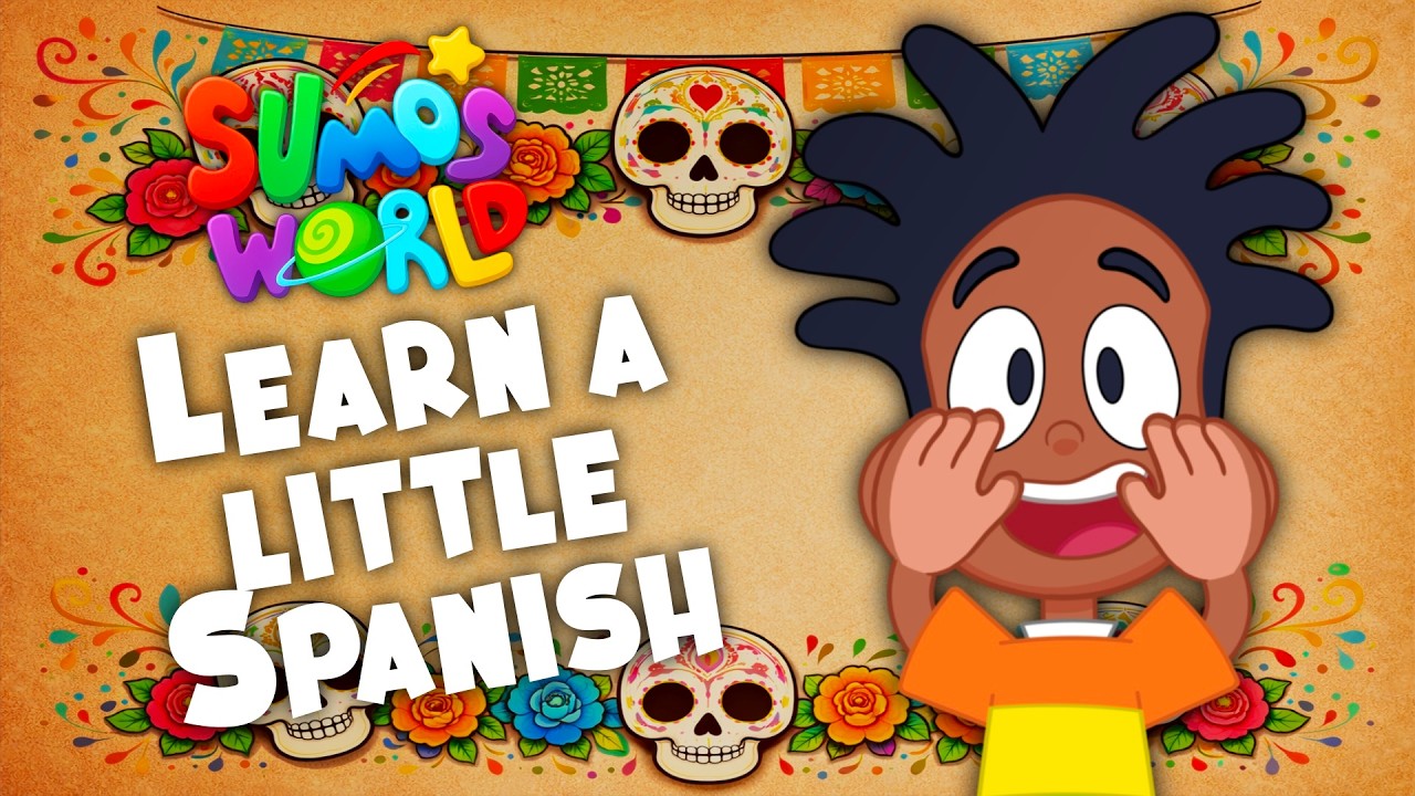 Sumo's World - Learn A Little Spanish | Kids Music!