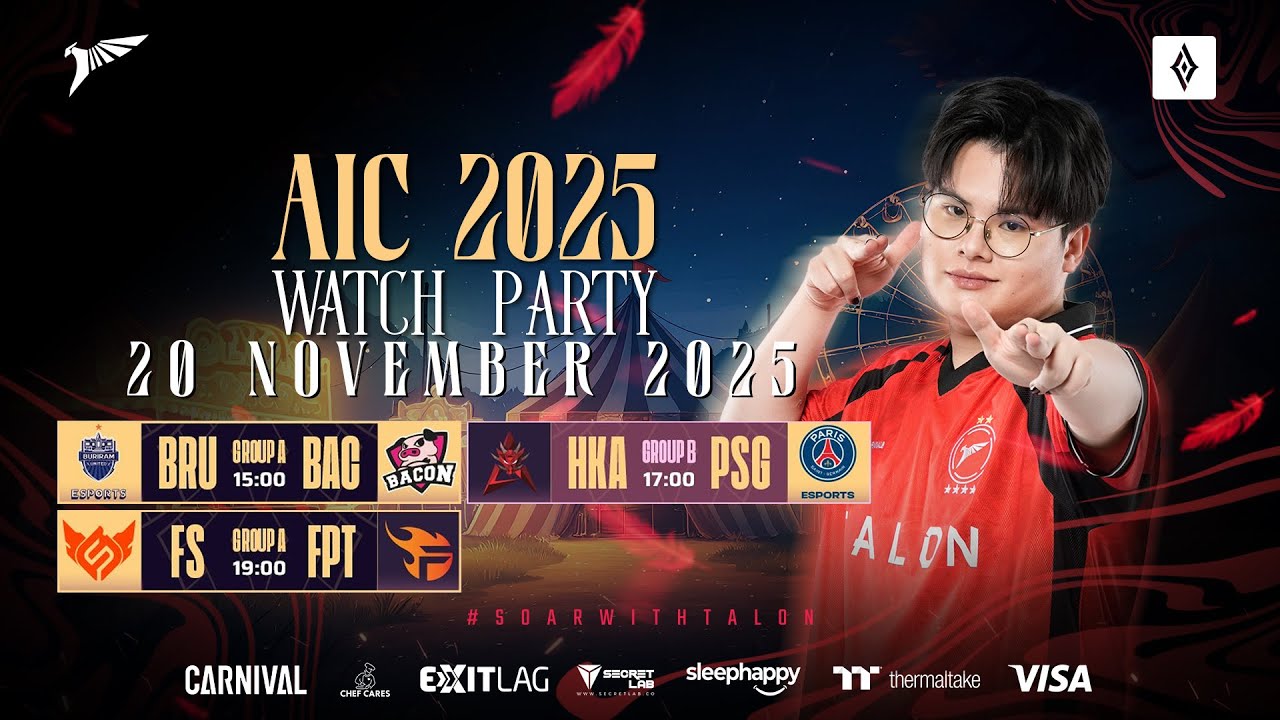 🔴[AIC 2025] Watch Party Day 4  BRU BAC PSG FS สู้ๆ