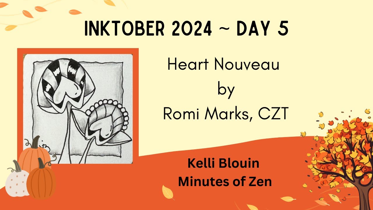 Inktober 2024 - Zentangle© - Day 5 - Heart Nouveau