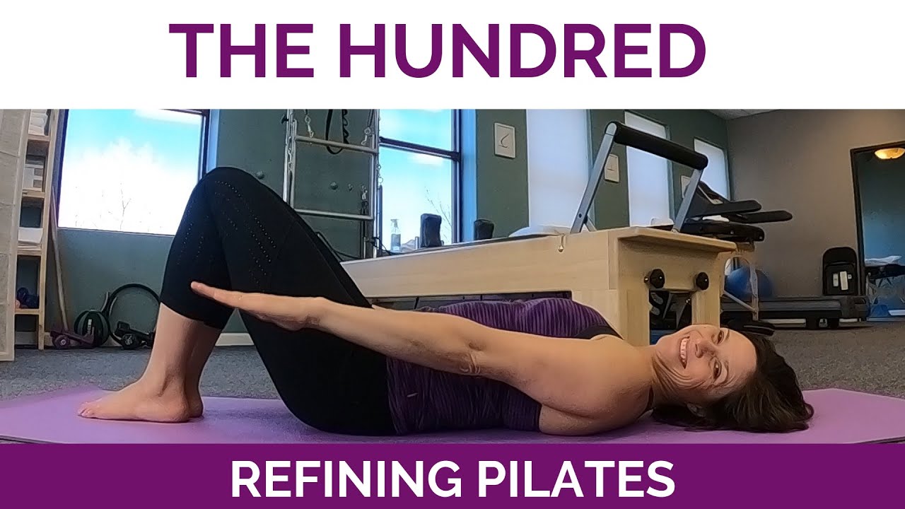 The Hundred - Refining Pilates