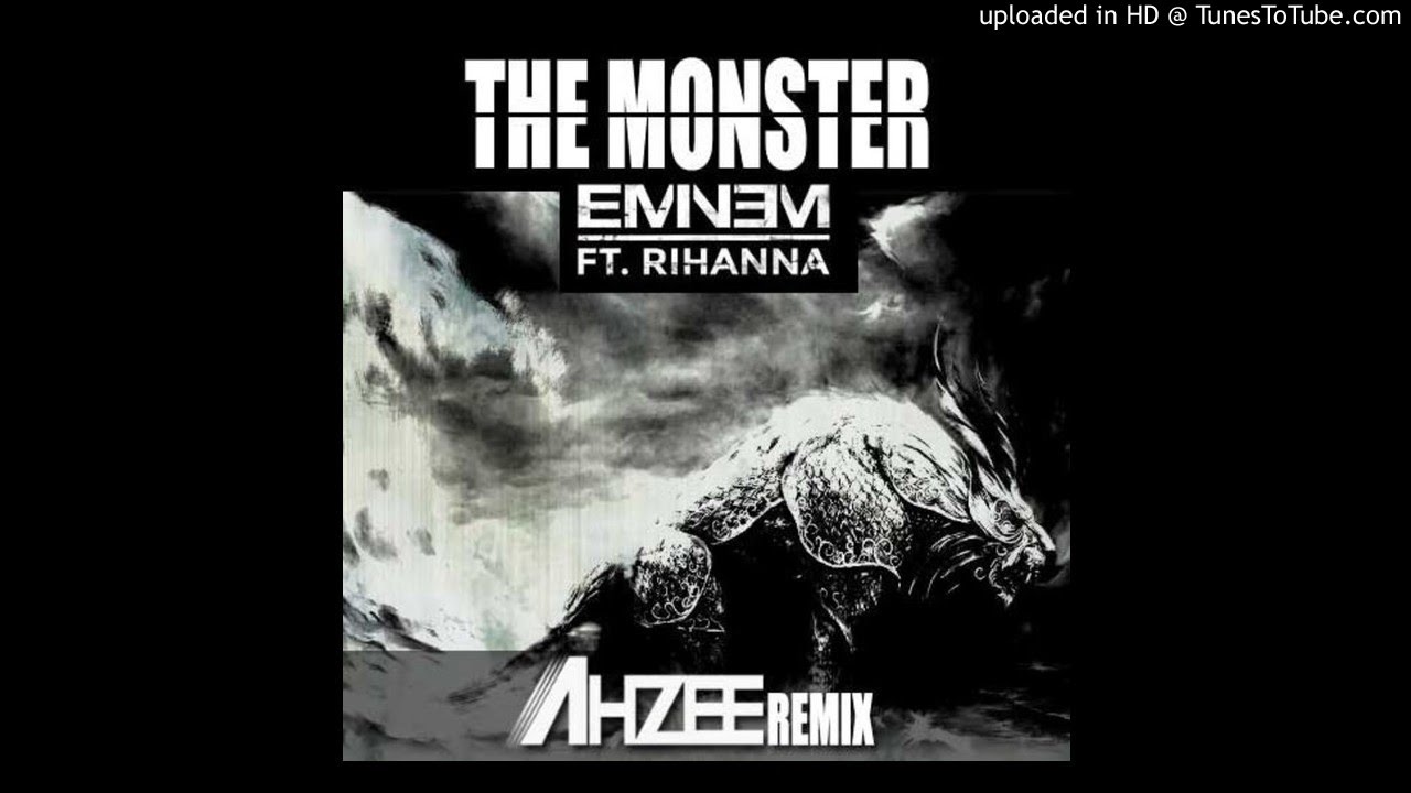 Eminem Feat Rihanna - The Monster (Ahzee Remix)