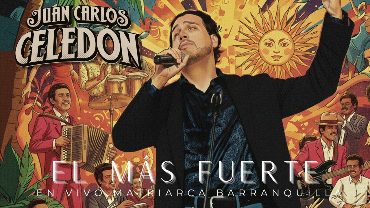 El más fuerte - Juan Carlos Celedón EN VIVO