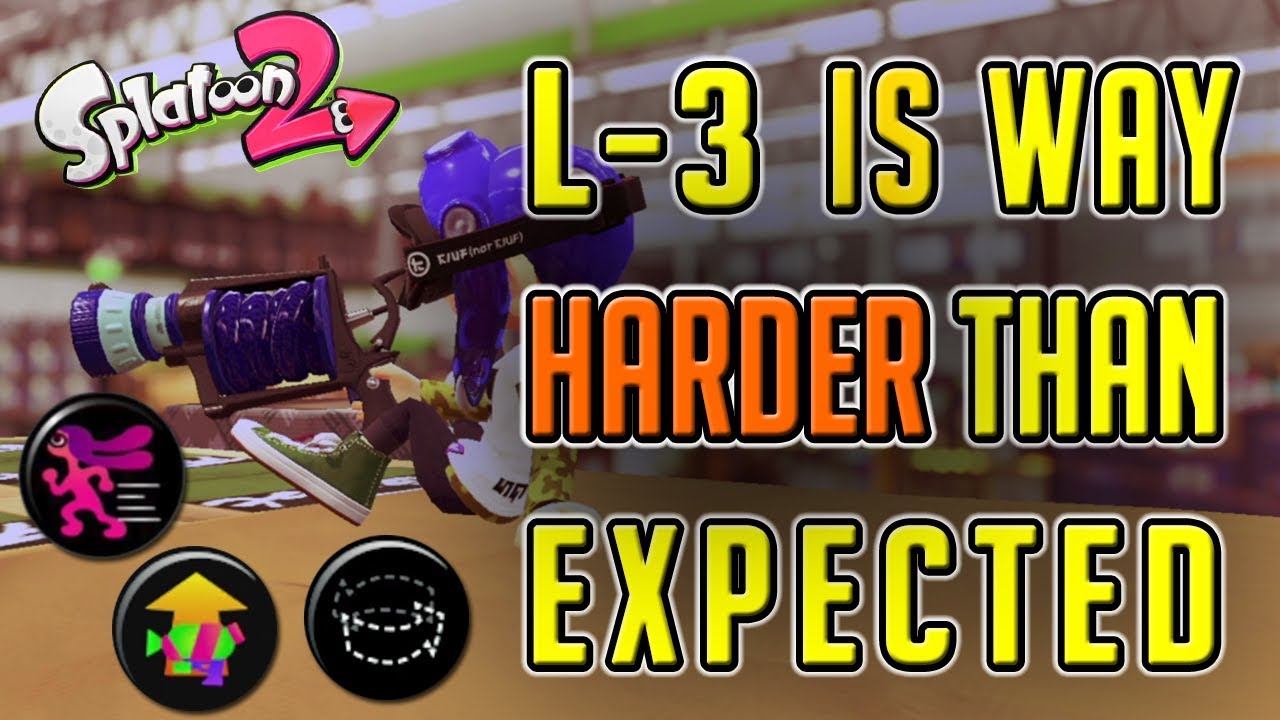 L-3 Nozzlenose requires a GODLIKE AIM - Splatoon 2