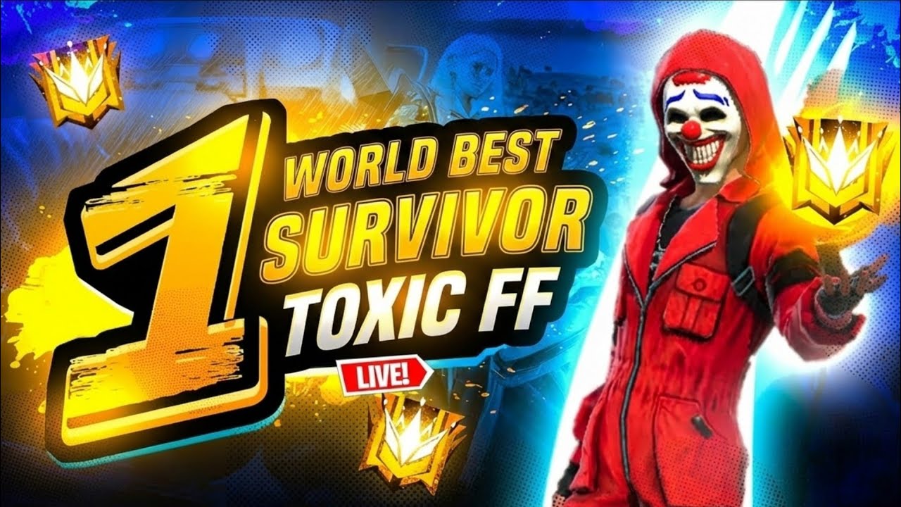 WORLD NO.1 SURVIVOR 🔥 | TOXIC FF LIVE 🔴 | PRO PLAYER