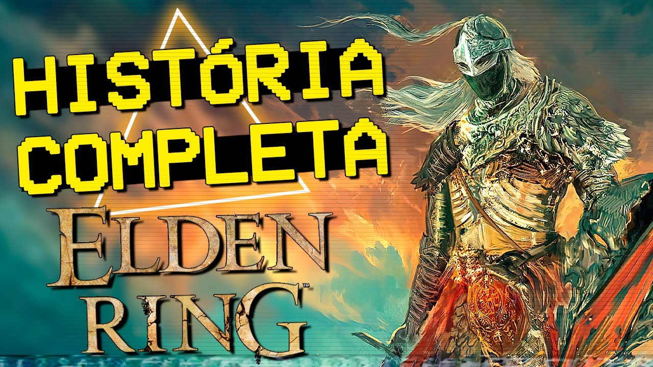 A História COMPLETA de ELDEN RING! (Lore)