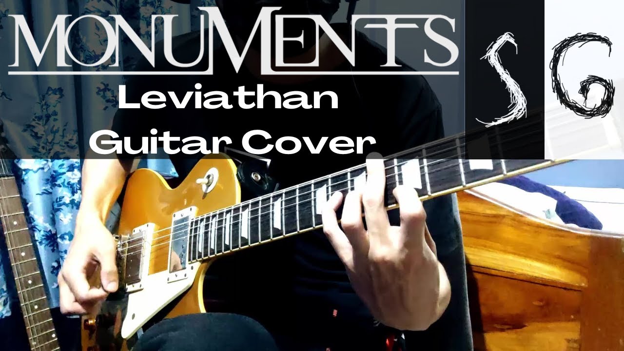 Monuments - Leviathan (Guitar Cover on 6 strings DADGAD)