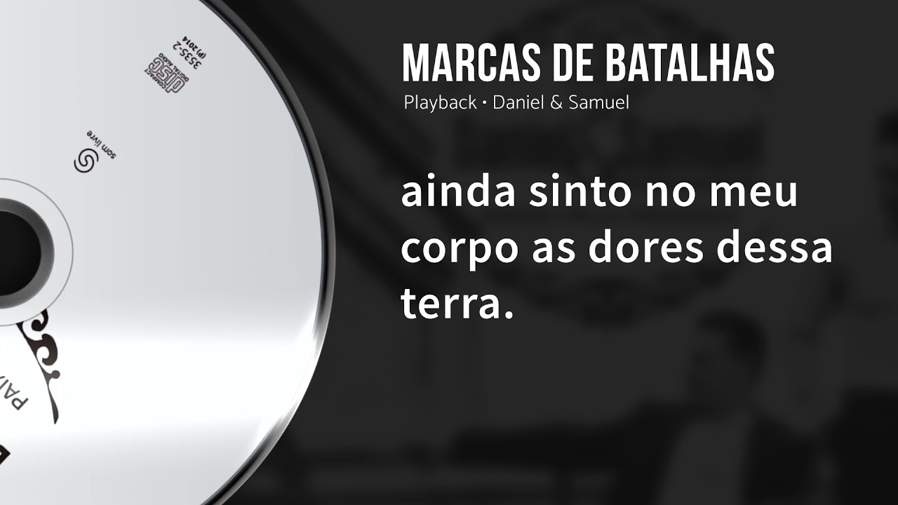 Marcas de Batalhas (Playback com Letra)