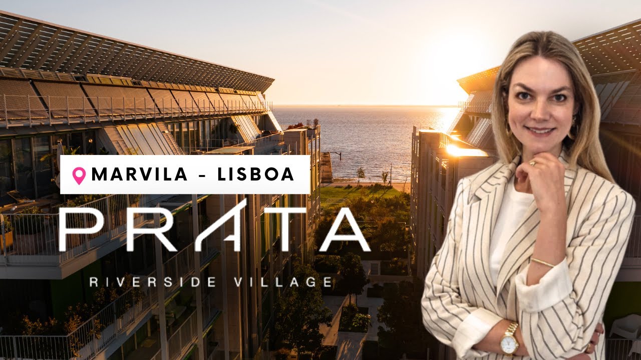 PRATA RIVERSIDE VILLAGE - Empreendimento em Marvila, Lisboa - Apartamentos a beira do Rio Tejo